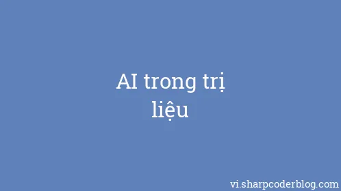 AI trong trị liệu - Thumbnail