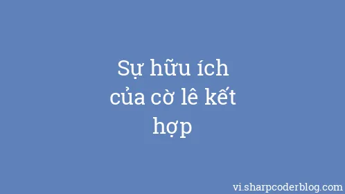 Sự hữu ích của cờ lê kết hợp - Thumbnail