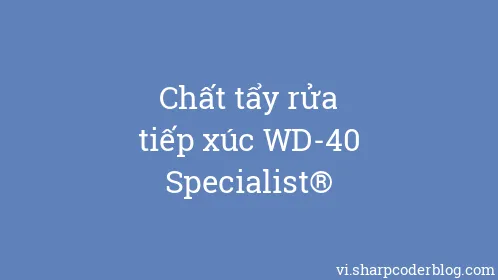 Chất tẩy rửa tiếp xúc WD-40 Specialist® - Thumbnail