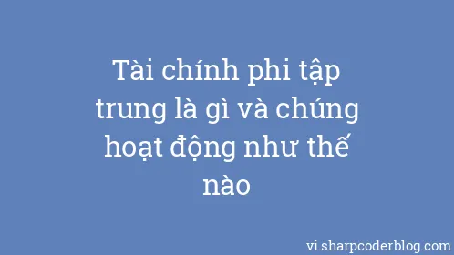 Tài chính phi tập trung là gì và chúng hoạt động như thế nào - Thumbnail